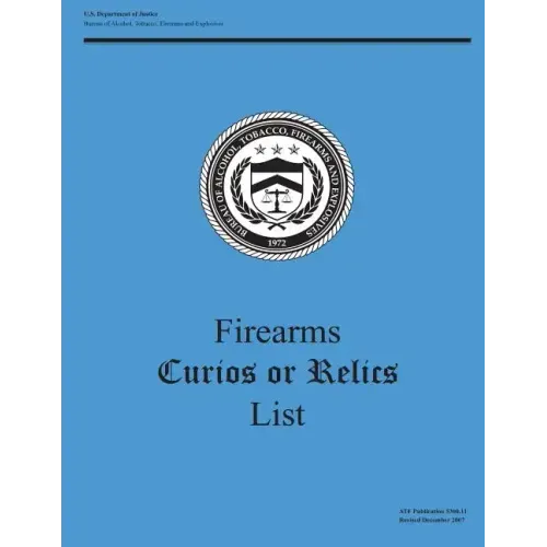 Firearms Curios or Relics List