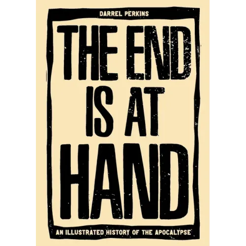 The End Is at Hand