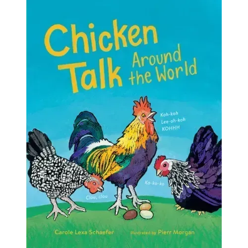 Chicken Talk Around the World