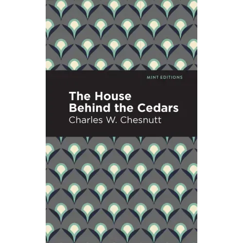 The House Behind the Cedars