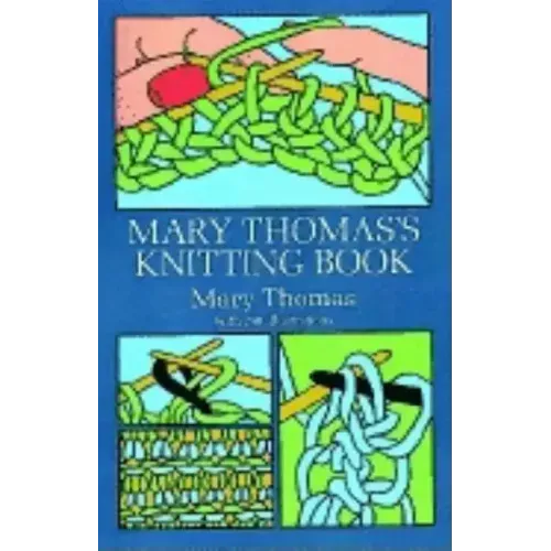 Mary Thomas's Knitting Book