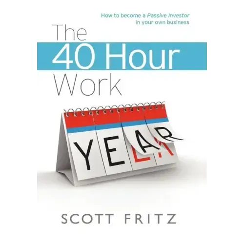 The 40 Hour Work YEAR