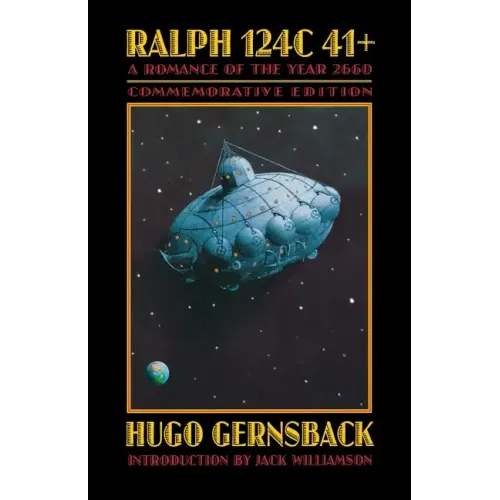 Ralph 124c 41+: A Romance of the Year 2660