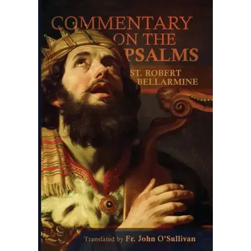 A Commentary on the Book of Psalms