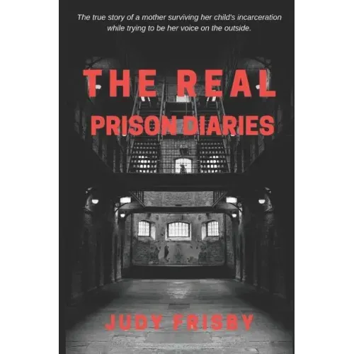 The Real Prison Diaries