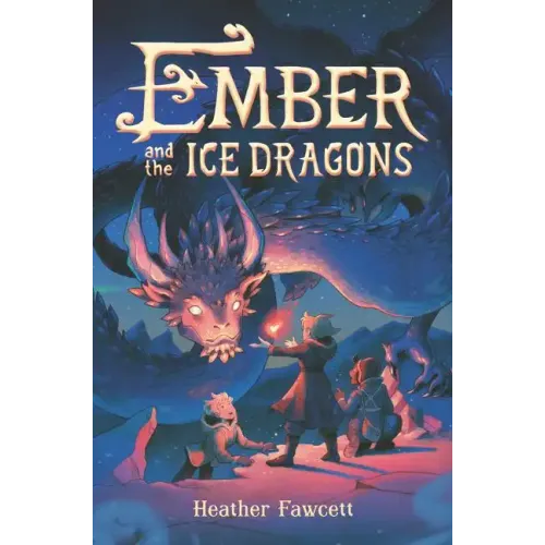 Ember and the Ice Dragons