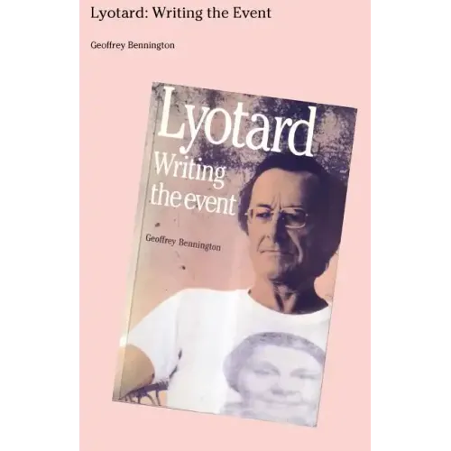 Lyotard: Writing The Event