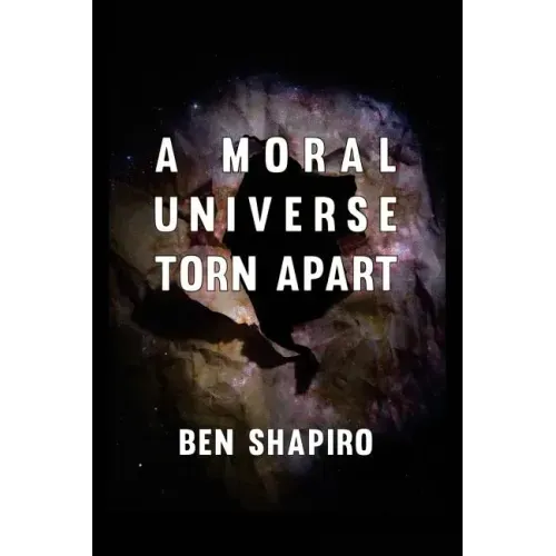 A Moral Universe Torn Apart
