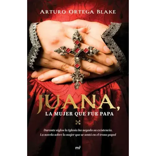 Juana, La Mujer Que Fue Papa