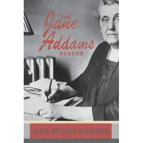 The Jane Addams Reader