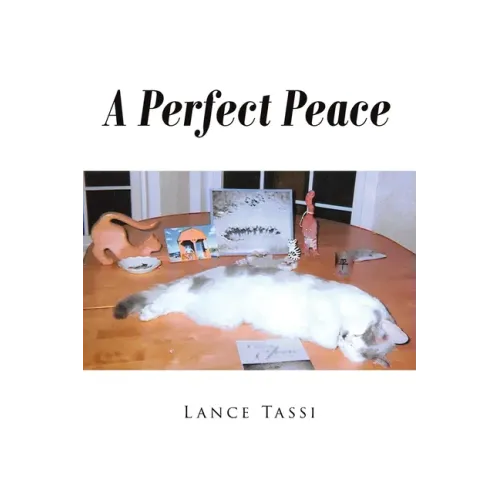 A Perfect Peace