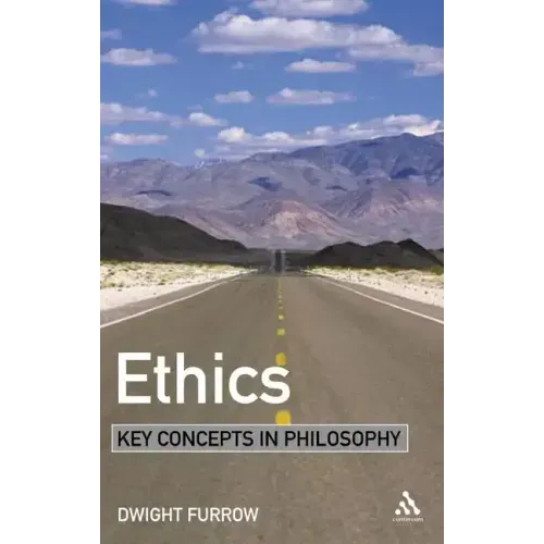 Ethics: Key Concepts in Philosophy