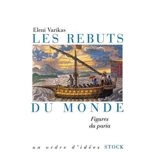 Les rebuts du monde