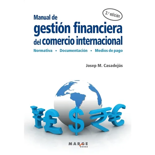 Manual de gestión financiera del comercio internacional