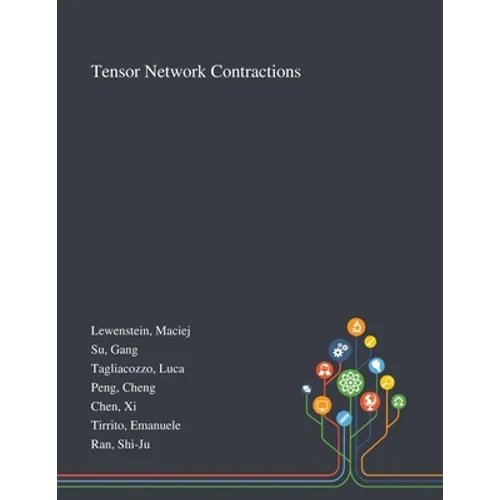 Tensor Network Contractions