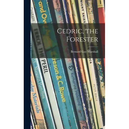 Cedric, the Forester