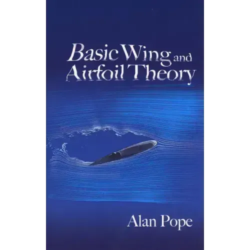 Basic Wing and Airfoil Theory
