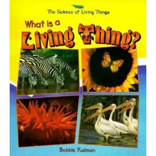 What Is a Living Thing?