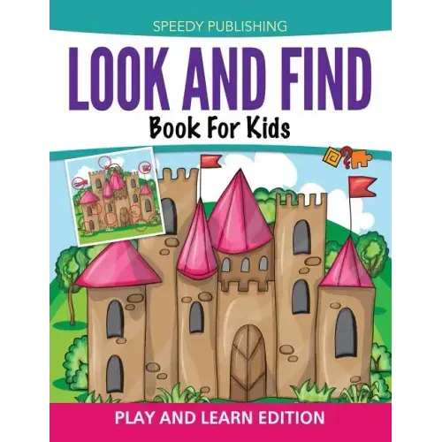 Look And Find Book For Kids: Play and Learn Edition