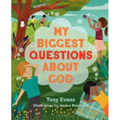 My Biggest Questions about God