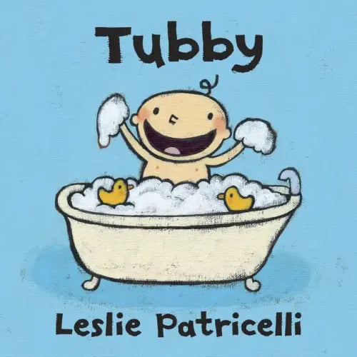 Tubby: (A Playful Bath Time Story of Imagination and Bubbles for Babies and Toddlers)