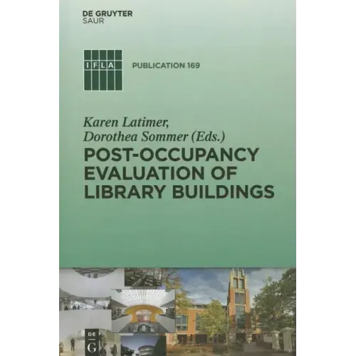 Post-Occupancy Evaluation of Library Buildings