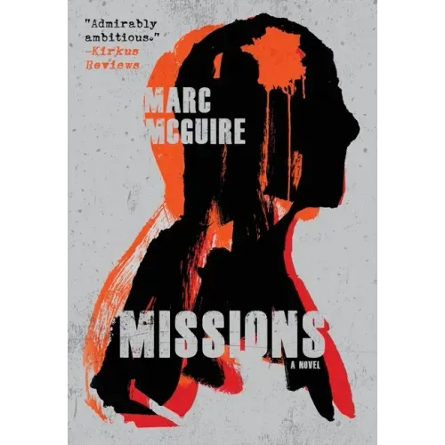 Missions: A Political Thriller