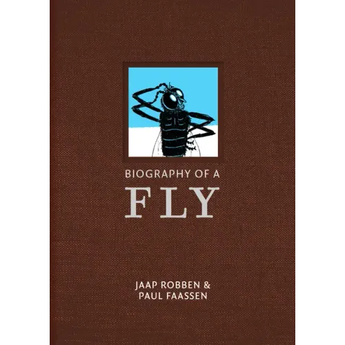 Biography of a Fly
