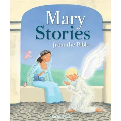 Mary Stories from the Bible