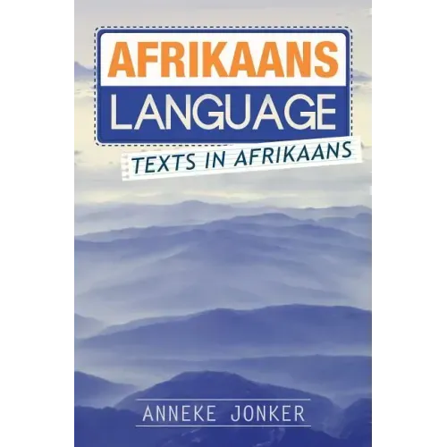 Afrikaans Language: Texts in Afrikaans
