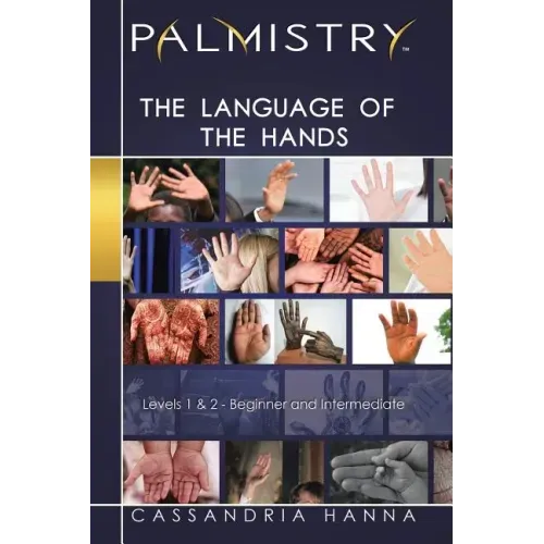 Palmistry: The Language of the Hands: Levels 1 and 2-Beginner and Intermediate