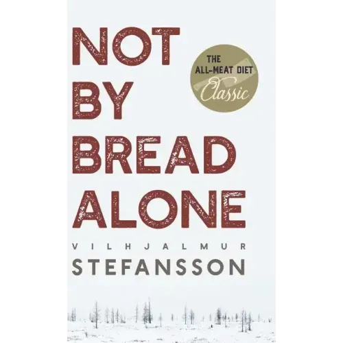 Not by Bread Alone