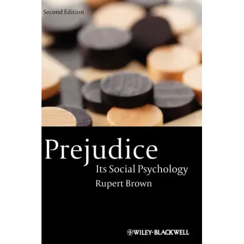 Prejudice: Its Social Psychology
