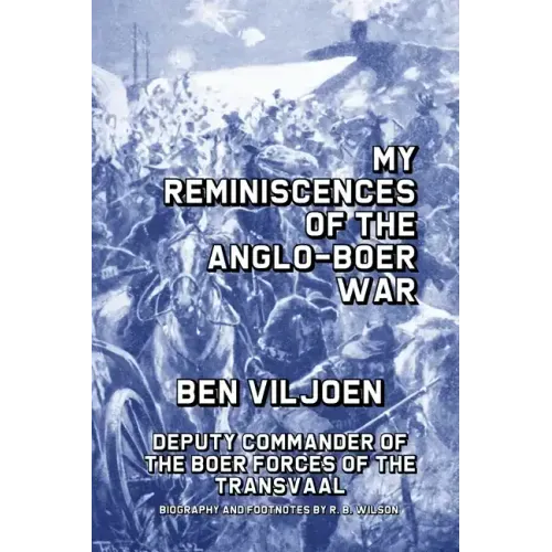 My Reminiscences of the Anglo-Boer War