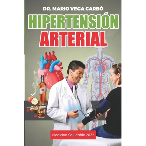Hipertensión arterial: Medicina saludable