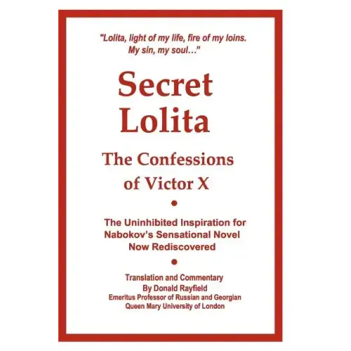 Secret Lolita: The Confessions of Victor X