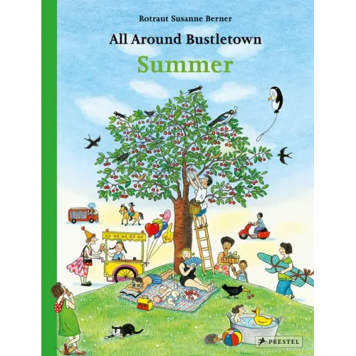 All Around Bustletown: Summer