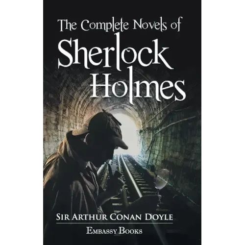 The Complete Novels Sherlock Holmes