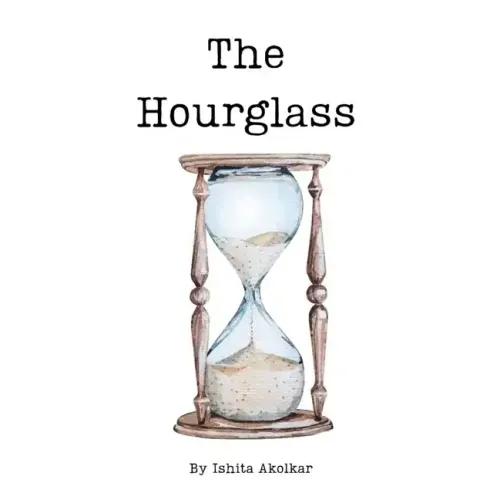 The Hourglass