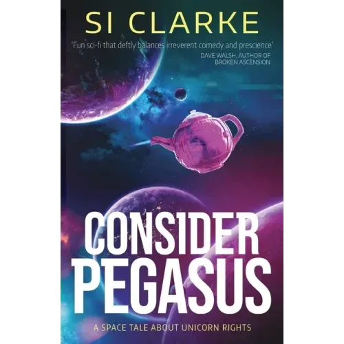 Consider Pegasus: A space tale about unicorn rights