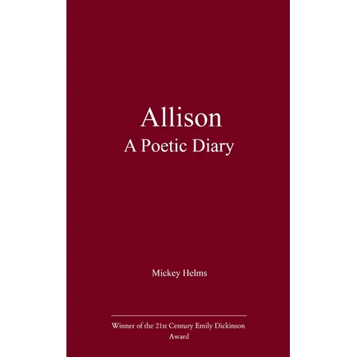 Allison A Poetic Diary