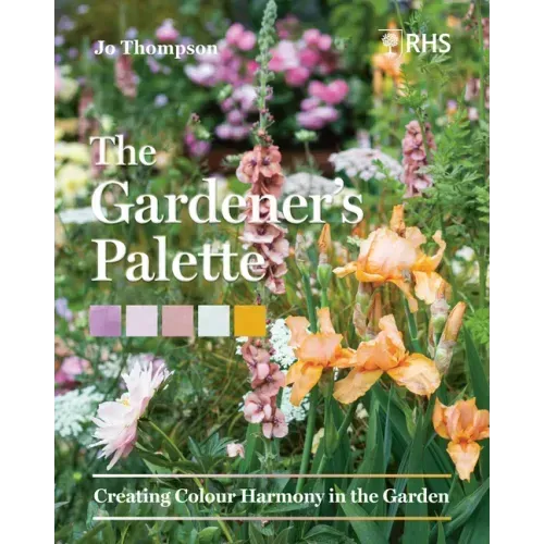 The Gardener's Palette: Creating Colour Harmony in the Garden