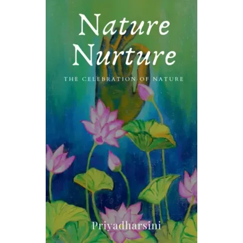 Nature Nurture