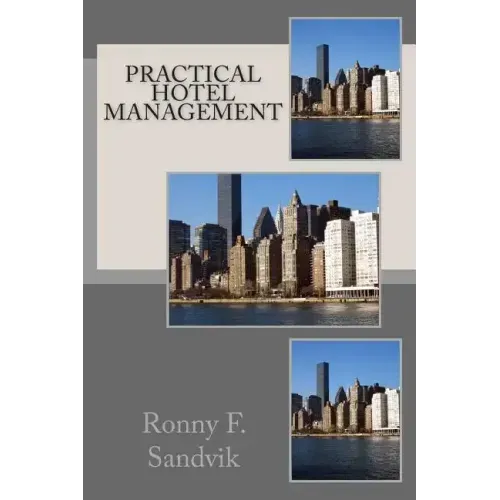 Practical Hotel Management