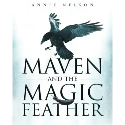 Maven and The Magic Feather