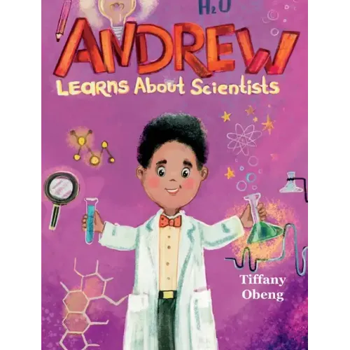 Andrew Learns about Scientists: Career Book for Kids (STEM Children's Book)