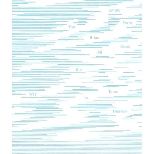 The Empty Form Goes All the Way to Heaven