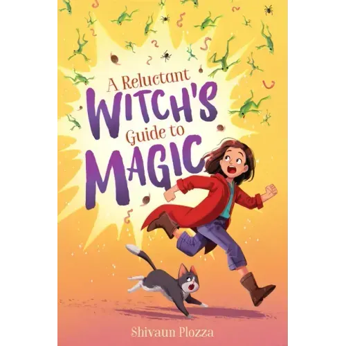 A Reluctant Witch's Guide to Magic