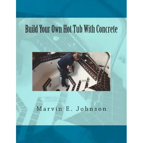 Build Your Own Hot Tub With Concrete
