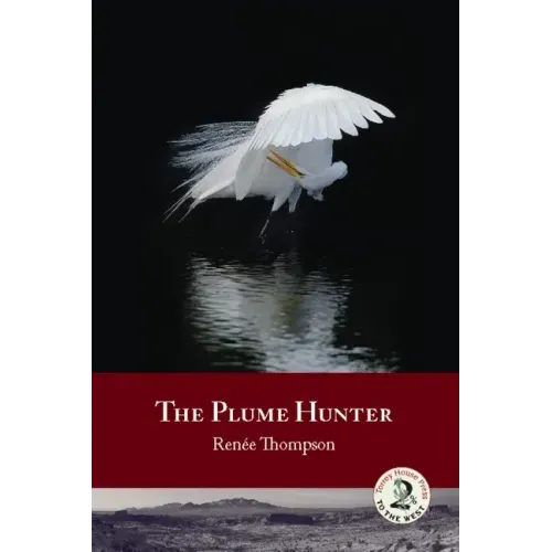 The Plume Hunter